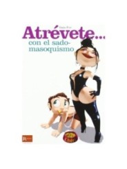 DIABLO PICANTE - OSEZ... LE SADOMASOCHISME